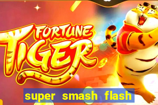 super smash flash 3 download